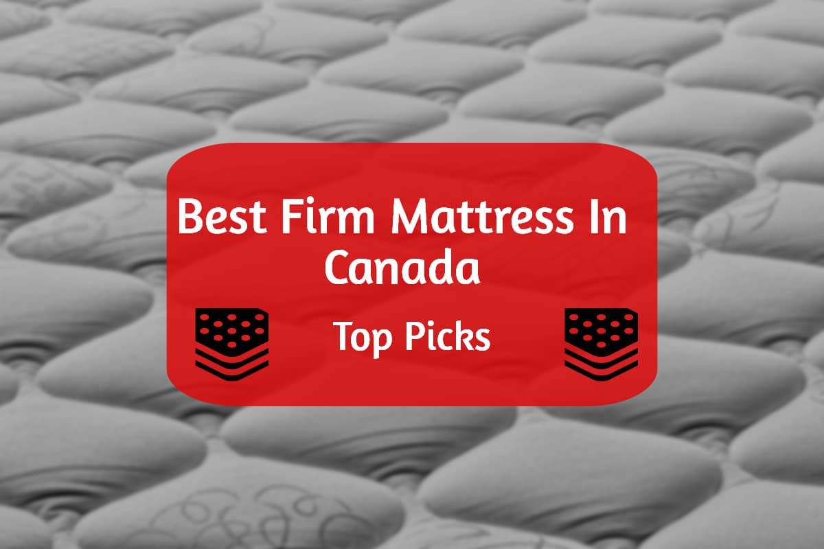 the best firm mattress canada